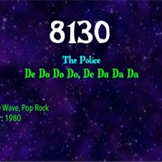 #9436 De Do Do Do, De Da Da Da by the Police