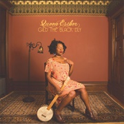 Queen Esther - The Whiskey Wouldn't Let Me Pray