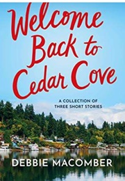 Welcome Back to Cedar Cove (Debbie Macomber)
