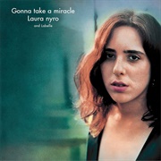 Gonna Take a Miracle - Laura Nyro and Labelle