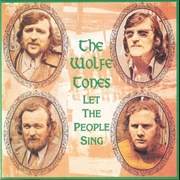 The Wolfe Tones - Let the People Sing