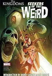 Disney Kingdoms: Seekers of the Weird (Brandon Seifert)
