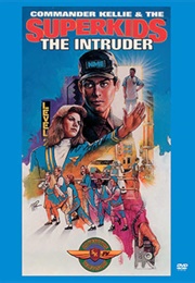 Commander Kellie and the Superkids: The Intruder (1992)