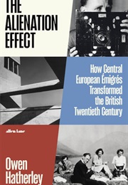 The Alienation Effect (Owen Hatherley)