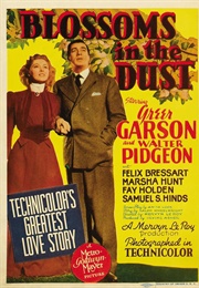 Blossoms in the Dust - Cedric Gibbons, Urie McCleary, & Edwin B, Willis (1941)