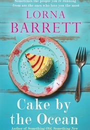 Cake by the Ocean (Lorna Barrett)