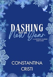 Dashing Into the New Year (Constantina Cristi)