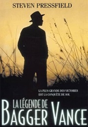 La Légende De Bagger Vance (Steven Pressfield)