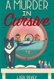 A Murder in Cursive (Lisa Pevey)