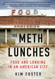 The Meth Lunches (Kim Foster)