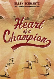 Heart of a Champion (Ellen Schwartz)