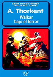 Walkar Bajo El Terror (A. Thorkent)