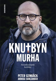 Knutbyn Murha — Seurakunnasta Kultiksi (Peter Gembäck)