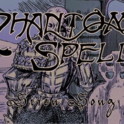 Phantom Spell - Siren Song
