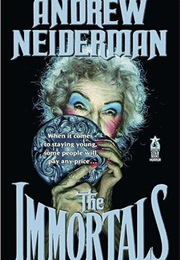 The Immortals (Andrew Neiderman)