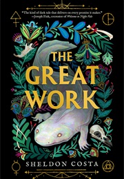 The Great Work (Sheldon Costa)