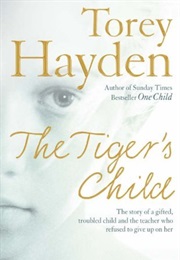 The Tiger's Child (Torey Hayden)