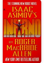 Isaac Asimov's Inferno (Roger MacBride Allen)
