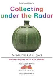 Collecting Under the Radar (Michael Hogben)