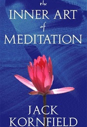 The Inner Art of Meditation (Jack Kornfield)