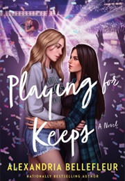 Playing for Keeps (Alexandria Bellefleur)