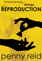 Reproduction (Penny Reid)