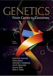 Genetics: From Genes to Genomes (Leland H. Hartwell, Leroy E. Hood)