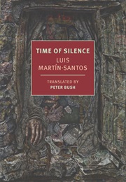 Time of Silence (Luis Martín-Santos)