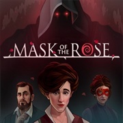 Mask of the Rose