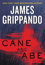 Cane and Abe (James Grippando)