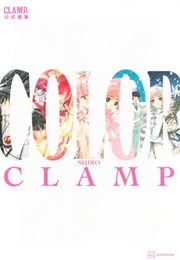 CLAMP Official Artbook: COLOR SHIRO (CLAMP)