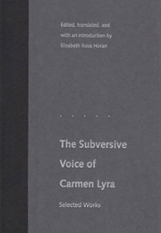 The Subversive Voice of Carmen Lyra: Selected Works (Carmen Lyra)