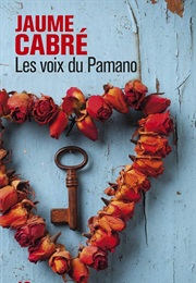 Les Voix Du Pamano (Jaume Cabré)