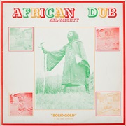 Joe Gibbs & the Professionals "African Dub All-Mighty" (1976)