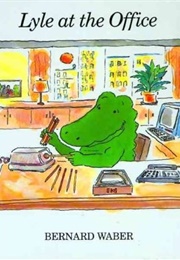 Lyle at the Office
