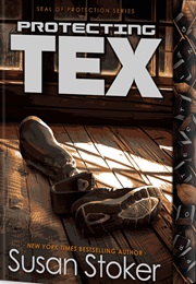 Protecting Tex (Susan Stoker)