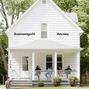 Anamanaguchi - Anyway
