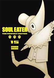 Soul Eater: The Perfect Edition 15 (Atsushi Ohkubo)