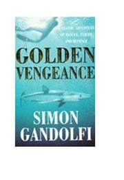 Alistair MacLean's Golden Vengeance (Simon Gandolfi)