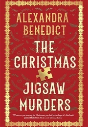 The Christmas Jigsaw Murders (Benedict, Alexandra)