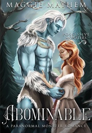 Abominable (Maggie Mayhem)