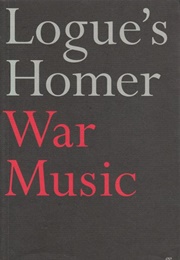 War Music (Christopher Logue)