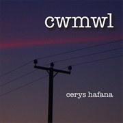 CWmwl - Cerys Hafana