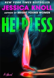 Helpless (Jessica Knoll)