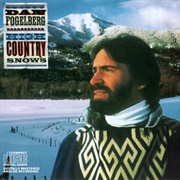 High Country Snows - Dan Fogelberg