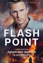 Flashpoint (Susan May Warren)