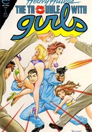 The Trouble With Girls: Night of the Lizard (Gerard Jones, Will Jacobs)