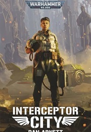 Interceptor City (Dan Abnett)