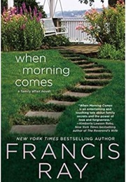 When Morning Comes (Francis Ray)