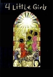 4 Little Girls (1997)
